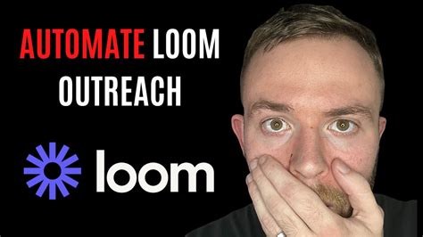 How To Scale Loom Outreach Send 40 Looms Every Day On Autopilot FREE