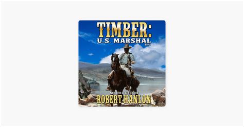 Timber United States Marshal Book Timber United States Marshal