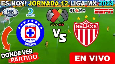 Cruz Azul Vs Necaxa Transmisión En Vivo Y Directo Hd