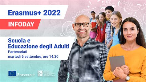 Infoday Partenariati Erasmus Scuola E Adulti Le Opportunit Per