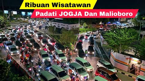 Update Libur Lebaran Terbaru Ribuan Wisatawan Padati Malioboro