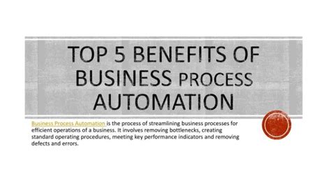 Ppt Explore The Benefits Of Business Process Automation Powerpoint Presentation Id13094137