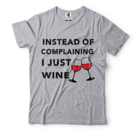 Wine T Shirt Funny Wine Drinking Party Birthday T T Shirt Etsy