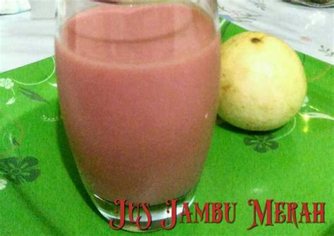 Resep Jus Jambu Susu Oleh Artikah Juliana Cookpad