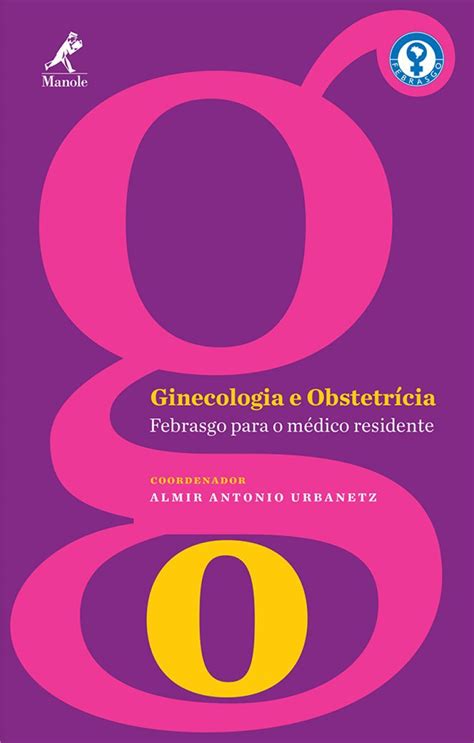 Ginecologia E Obstetr Cia Livraria Odontomedi