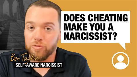 Does Cheating Make You A Narcissist Youtube