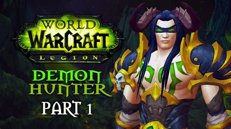 World Of Warcraft Legion Playthrough Part Mardum Demon Hunter