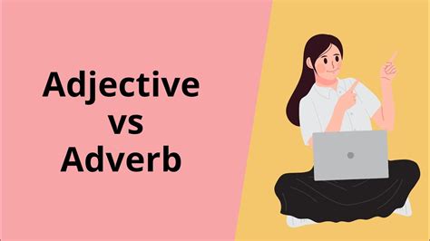 Difference Between Adjective And Adverb English Grammar Youtube