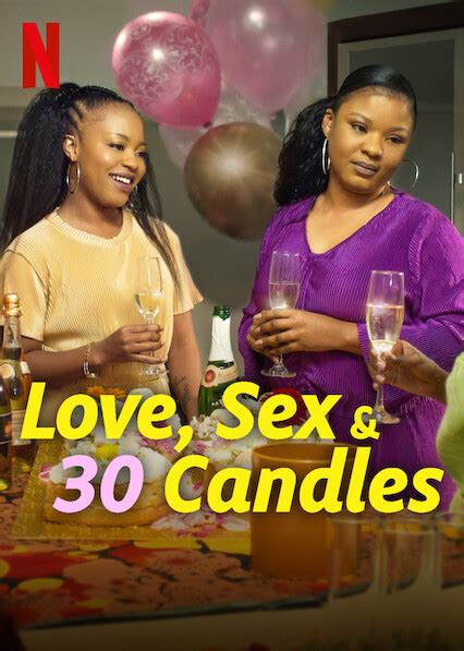 Love Sex And 30 Candles 2023