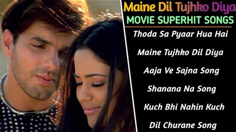 Maine Dil Tujhko Diya2002 Movie All Songs Maine Dil Tujhko Diya