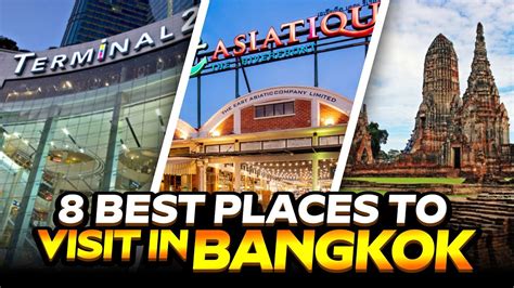 Bangkok Tourist Places: 8 Best Places To Visit In Bangkok, Thailand ...