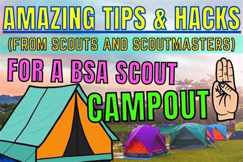 61 Amazing Troop Camping Tips And Hacks From Scouts And Scoutmasters