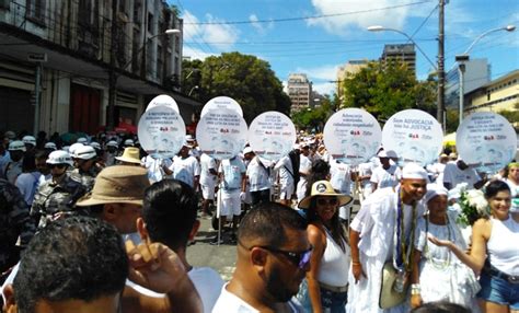 Institui Es Aproveitam Lavagem Do Bonfim Para Protestar Confira