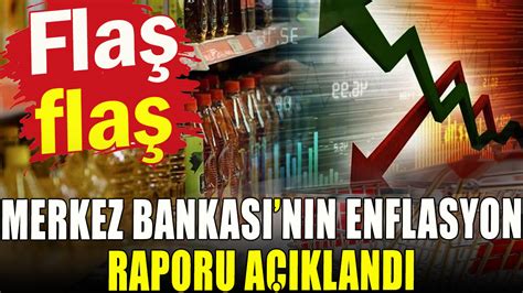 Merkez Bankas N N Enflasyon Raporu A Kland