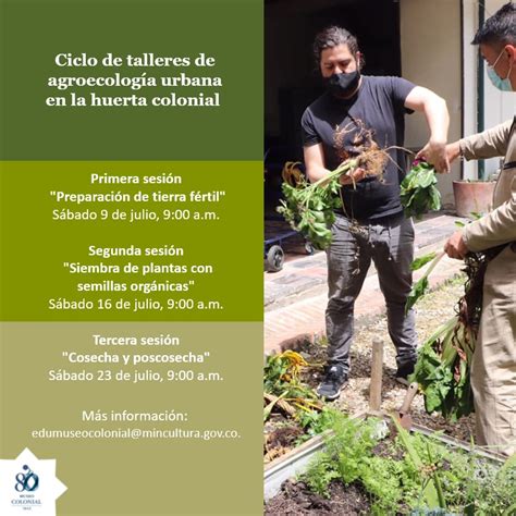 Ciclo De Talleres De Agroecolog A Urbana En La Huerta Colonial