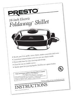 Instruction Manual for the Foldaway™ Skillet - Skillets - Presto®