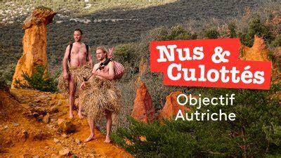 Nus culottés Objectif Autriche en streaming Replay France 5