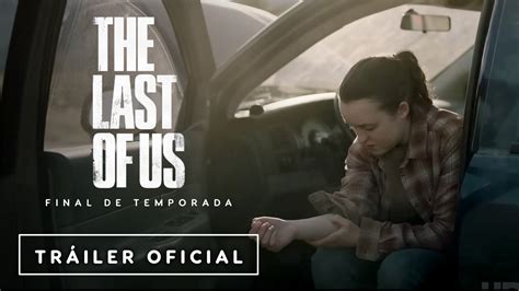 The Last Of Us Tr Iler Del Final De Temporada Subtitulado Trendradars