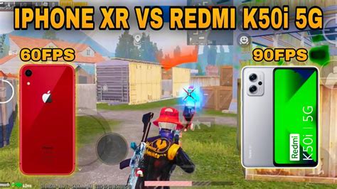 IPhone Xr Vs Redmi K50i Pubg Test 60FPS Vs 90FPS 1v1 TDM Challenge