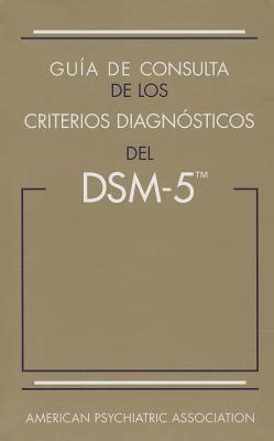 Read EPub Gu A De Consulta De Los Criterios Diagnosticos Del DSM 5