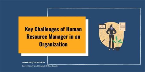 Key Challenges Of Human Resource Manager In An Organization