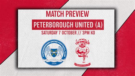 Match Preview Peterborough United Vs Imps Lincoln City Football Club