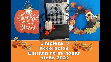 Limpieza Y Decoraci N Entrada De Mi Hogar Oto O Decoraci N Oto O