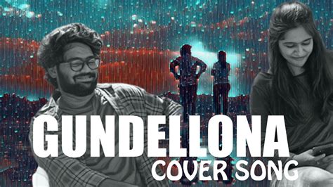 Gundellonaa Cover Song Ori Devuda Vishwak Sen Asha Ashwath