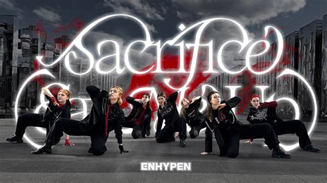 KPOP IN PUBLIC ONE TAKE ENHYPEN 엔하이픈 Sacrifice Eat Me Up