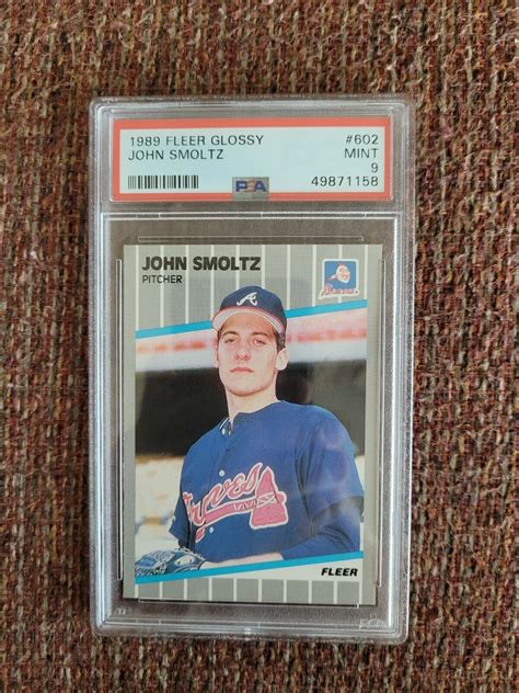 1989 Fleer Glossy 602 John Smoltz Rookie Card Psa 9 Mint Hof Braves Ebay