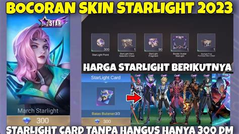 PENJELASAN HARGA BOCORAN STARLIGHT MARET DAN BULAN BERIKUTNYA APAKAH