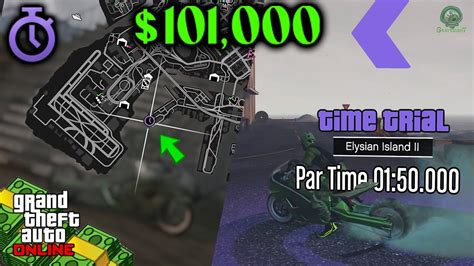 Make 101 000 Dollars Fast Easy GTA Online Time Trial Elysian