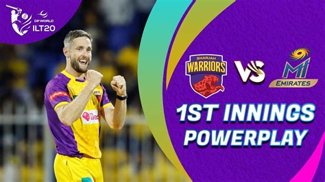 St Innings Powerplay Sharjah Warriors Vs Mi Emirates Match Dp