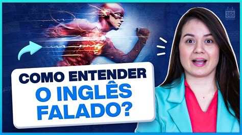 Como entender o inglês falado YouTube