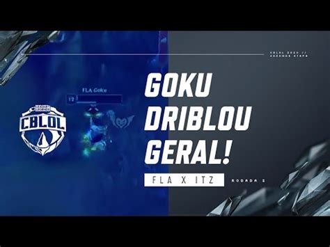 CBLoL 2020 2ª Etapa FLA x ITZ Goku dibrou GERAL YouTube