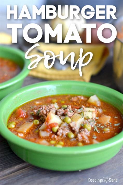 Hamburger Tomato Soup on the Stove or Slow Cooker - Keeping Life Sane