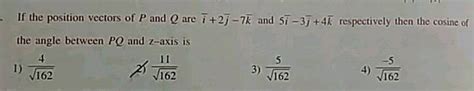 If The Position Vectors Of P And Q Are Overline I 2