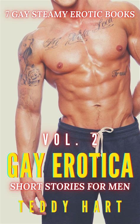 Gay Erotica Volume Gay Steamy Erotic Books Short Stories For Men Ebook By Teddy Hart