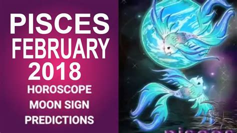 Pisces February 2018 Horoscope | Meen Rashi Moon Sign (Vedic), Lucky Numbers, Colors and Days ...