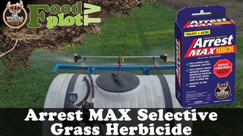 Whitetail Institutes Arrest Max Selective Grass Herbicide Youtube