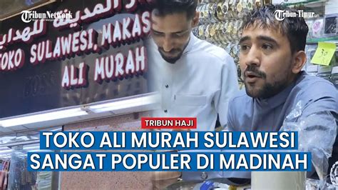 Pedagang Populer Di Madinah Ali Murah Yang Sangat Fasih Berbahasa