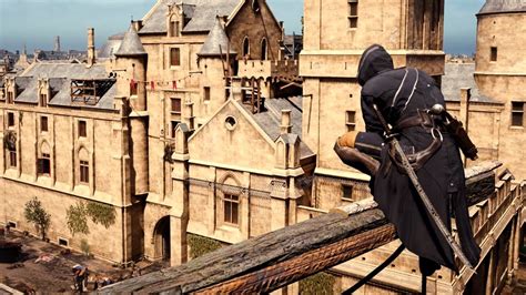 Assassin S Creed Unity Parkour Gameplay Assassin S Creed Unity