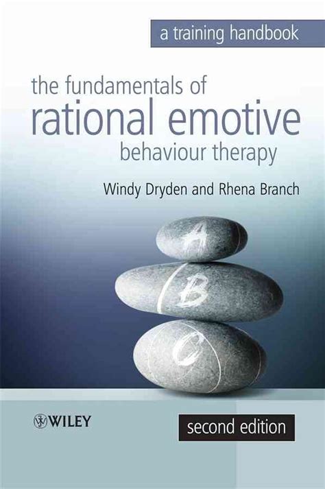 The Fundamentals Of Rational Emotive Behaviour Therapy A Training