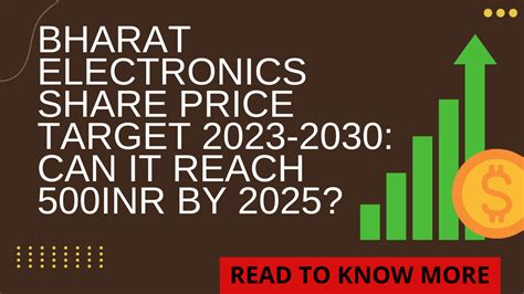 BHARAT ELECTRONICS SHARE PRICE TARGET 2023-2030: CAN IT REACH 500INR BY ...