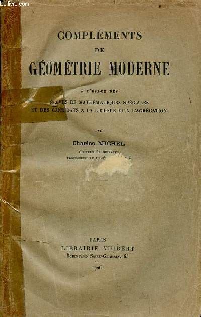 Compl Ments De G Om Trie Moderne L Usage Des L Ves De Math Matiques