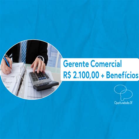 O Que é Gerente Comercial - 7