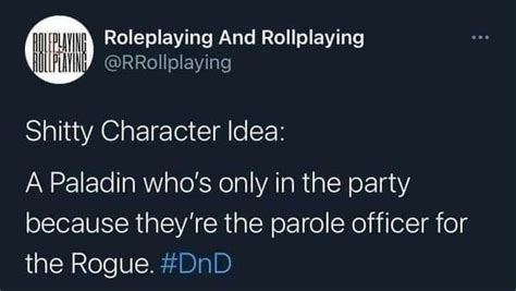 Pin By Emmalee On Dnd In Dnd Funny Dnd Stories Parole