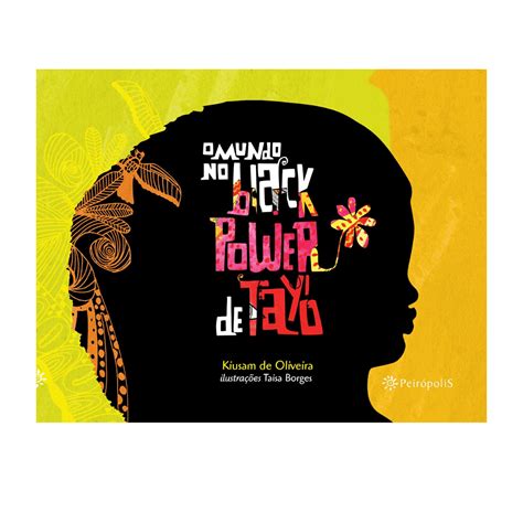 O Mundo No Black Power De Tayo - O Mundo no Black Power de Tayó - Tempojunto