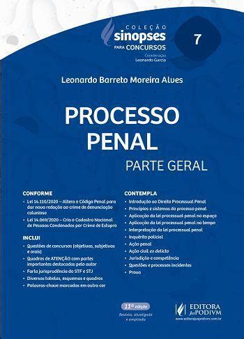 Sinopses Para Concursos Volume 7 Processo Penal Parte Geral 11ª