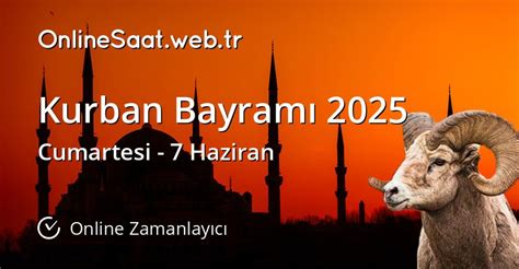 Kurban Bayram Ne Zaman Online Zamanlay C Onlinesaat Web Tr